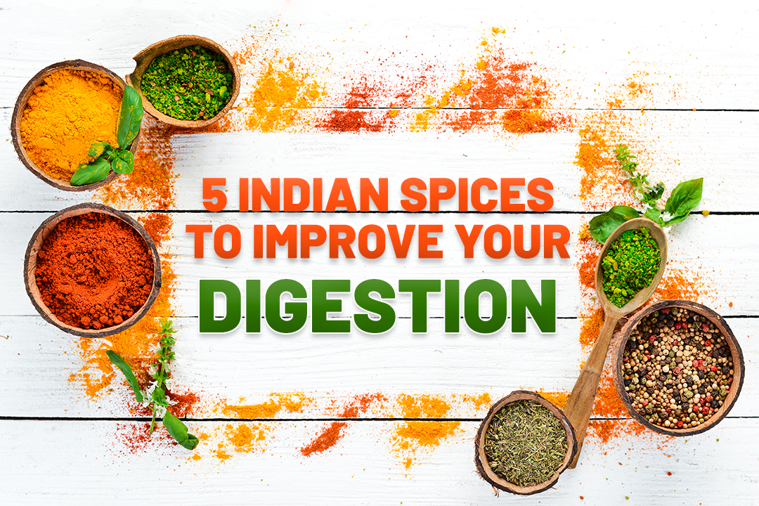 5 Digestion - Improving Spices Available at an Indian Grocery Store Near You